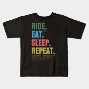 Ride Eat Sleep Repeat Kids T-Shirt